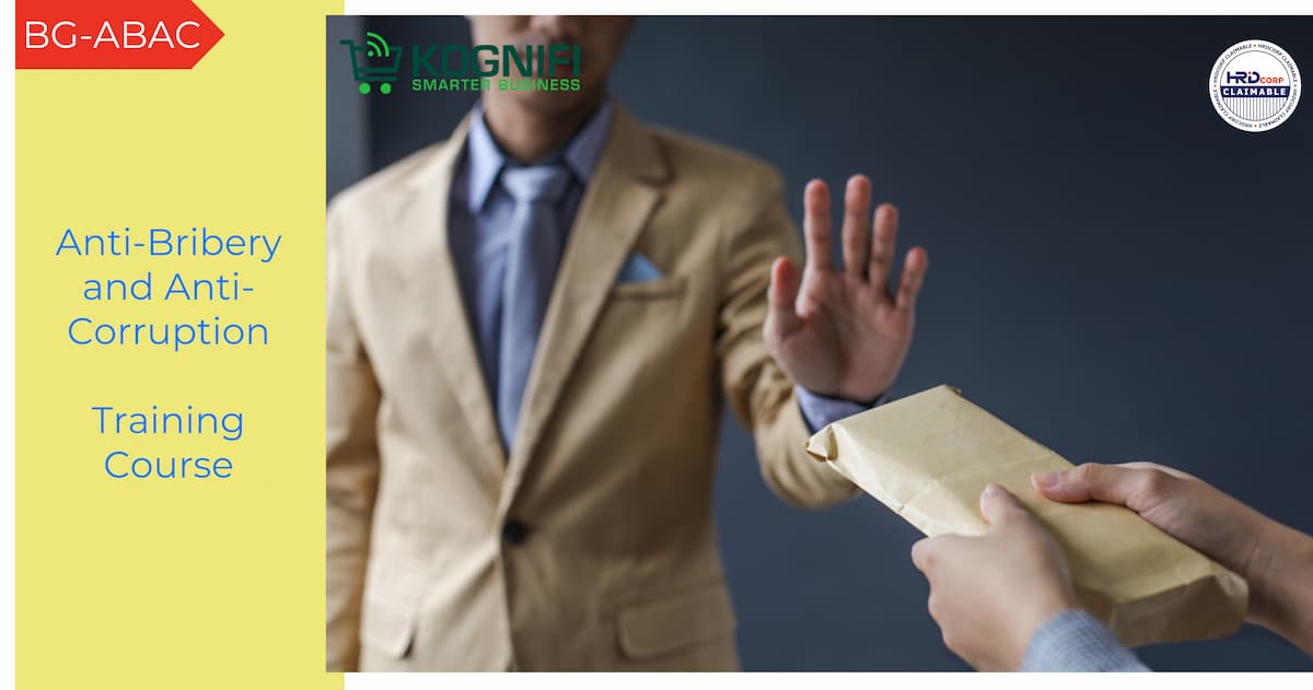 Anti-Bribery and Anti-Corruption Public Training Classes | Kognifi