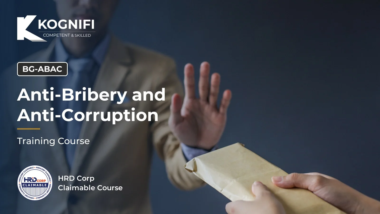 Kognifi.Anti-Bribery and Anti-Corruption Training Course