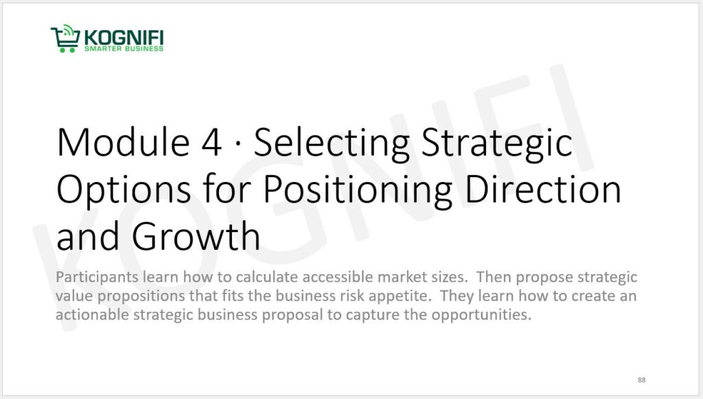 Selecting Strategic Options for Positioning Direction and Growth Training - Kognifi